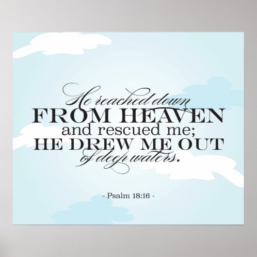 Psalm 18:16 - Bijbelscript Poster (Voorkant)