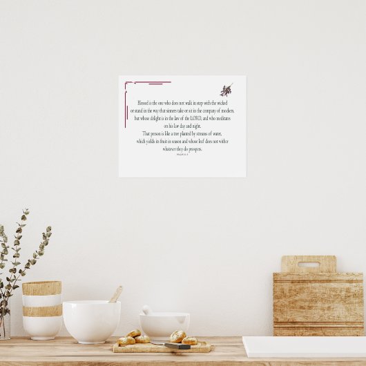 Psalm 1:1-3, Blessed is degene die: Poster (Keuken)