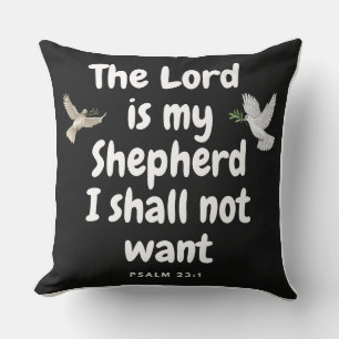 Psalm 23:1 De Heer is mijn Herder, ik wil niet Kussen