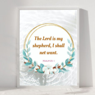 Psalm 23 : 1 - De Heer is mijn Sheperd Christelijk Poster