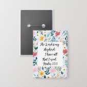 Psalm 23:1 Floral Button (Voorkant / Achterkant)