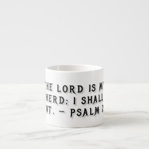 Psalm 23:1 Geschenkmok Espresso Kop