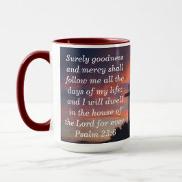 Psalm 23:6 Aangepaste Schrift Faith Coffee Mok