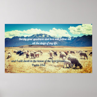 Psalm 23:6 Bijbelse profeticum Poster