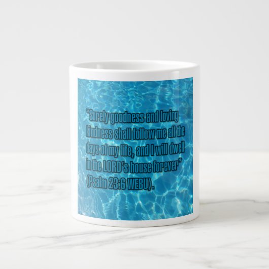 Psalm 23:6 WEBU Mug (Devant)