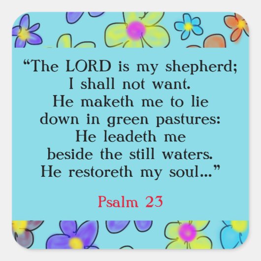 Psalm 23 Bijbelgebed Bloem Blauw Vierkante Sticker (Voorkant)