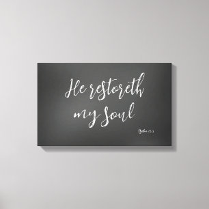 Psalm 23 Hij herstelt mijn Soul Bible Verse Canvas Afdruk