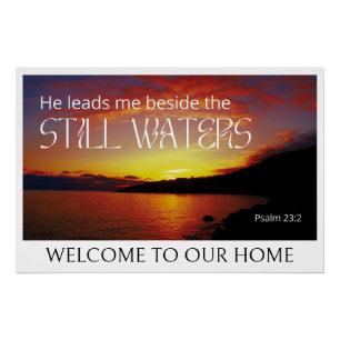 Psalm 23 STIL WATER Bijbelvers Perfect Poster