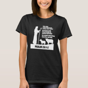 Psalm 23 vers 1 en 2 De Heer is mijn Herder T-shirt