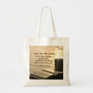 Psalm 27:14 Wacht op de Heer, Bijbelverse Tote Bag