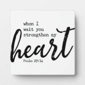 Psalm 27:4 wacht Bijbelse Scripture Farmhouse Sign Fotoplaat (Voorkant)