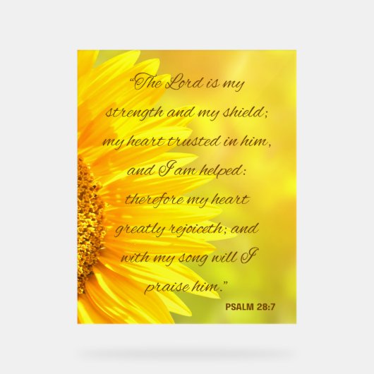 Psalm 28:7 Acrylic Sign - "The Lord is... Acryl Bord (Voorkant)