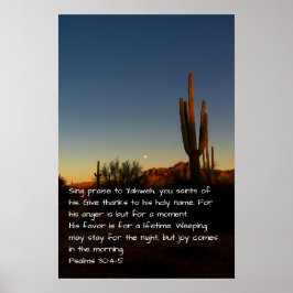 Psalm 30:4-5 poster