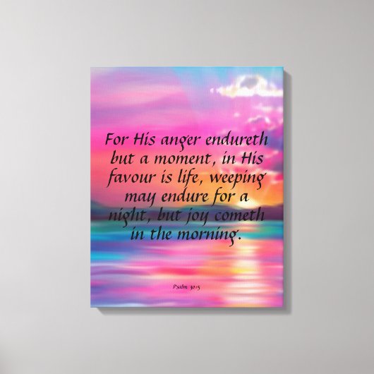 Psalm 30:5 Canvas afdrukken (Voorkant)