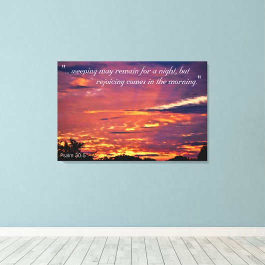 Psalm 30:5 Canvas Art (Insitu (Houten vloer))