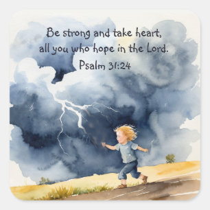 Psalm 31:24 Wees sterk en neem moed, verheffend Vierkante Sticker
