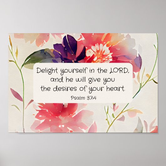 Psalm 37:4 Geniet van jezelf in de LORD Floral Poster (Voorkant)