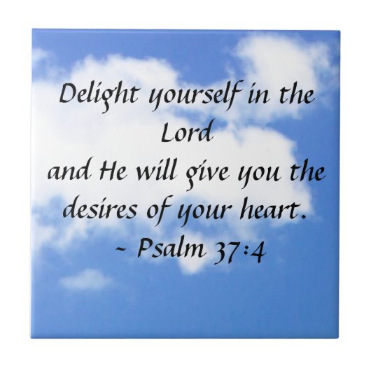 Psalm 37:4 tegeltje (Voorkant)