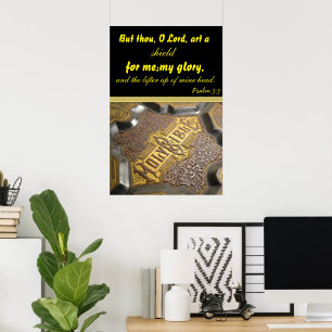 Psalm 3:3 King James Version Maar gou, O Lord, art Poster