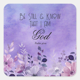 Psalm 46:10 Bible Verse Vierkante Sticker