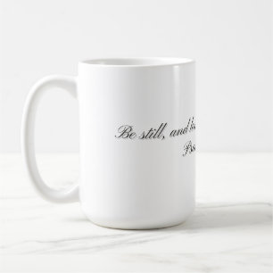 Psalm 46:10,:Cadeaumok Koffiemok