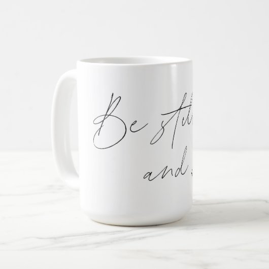 Psalm 46:10 Coffee Mok - wees stil en weet (Voorkant links)
