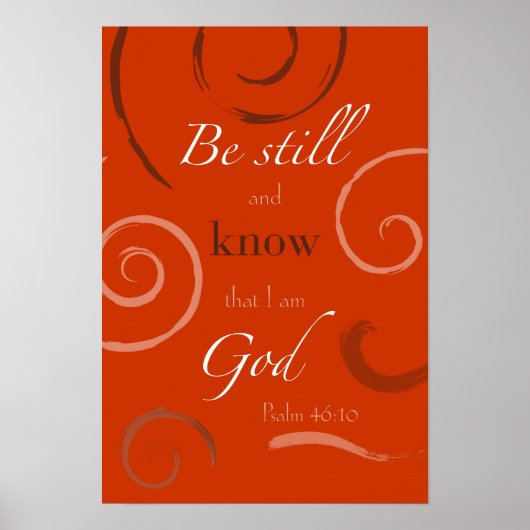 Psalm 46:10 Kies uw eigen kleur!  Poster (Voorkant)