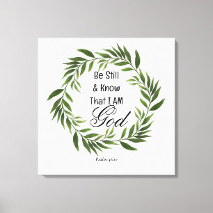 Psalm 46:10 Wees stil en weet Canvas Afdruk