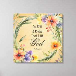 Psalm 46:10 Wees stil en weet Canvas Afdruk