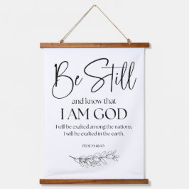 Psalm 46:10 Wees stil en weet dat ik God ben Hangend Wandkleed