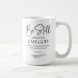 Psalm 46:10 Wees stil en weet dat ik God ben Koffiemok