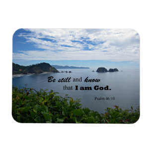Psalm 46:10 Wees stil en weet dat ik God ben Magneet