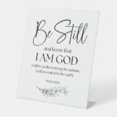 Psalm 46:10 Wees stil en weet dat ik God ben Reclamebord Met Voetstuk (Voorkant)
