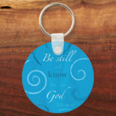Psalm 46:10 - Wees stil en weet dat ik God ben Sleutelhanger (Voorkant)