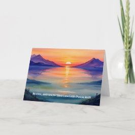 Psalm 46:10 Wees stil en weet dat Ik Mok ben Kaart