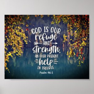 Psalm 46:1 God is onze schuilplaats en kracht Poster