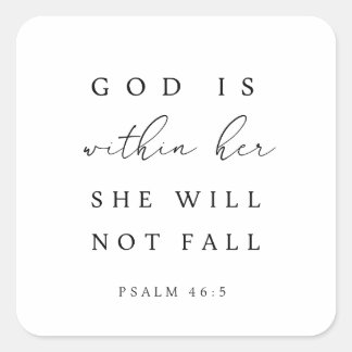 Psalm 46:5 God is in haar midden Vierkante Sticker