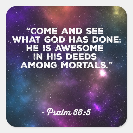 Psalm 66:5 vierkante sticker (Voorkant)