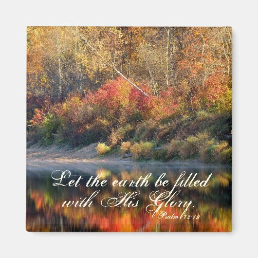 Psalm 72:19 Bijbelverse Gods glorie Magnet Magneet (Voorkant)