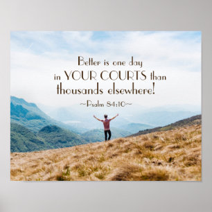 Psalm 84:10 beter is één dag in uw Bijbel van de R Poster
