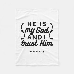 Psalm 91:2 – Vertrouw op God Christelijke Bijbelve Fleece Deken