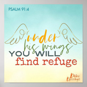 Psalm 91:4 onder zijn vleugels zal je een schuilpl poster