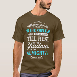 Psalm 91 Bijbelse offerte voor almachinebeschermin T-shirt