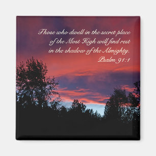 psalm 91 Diegenen die in de geheime plaats wonen, Magneet