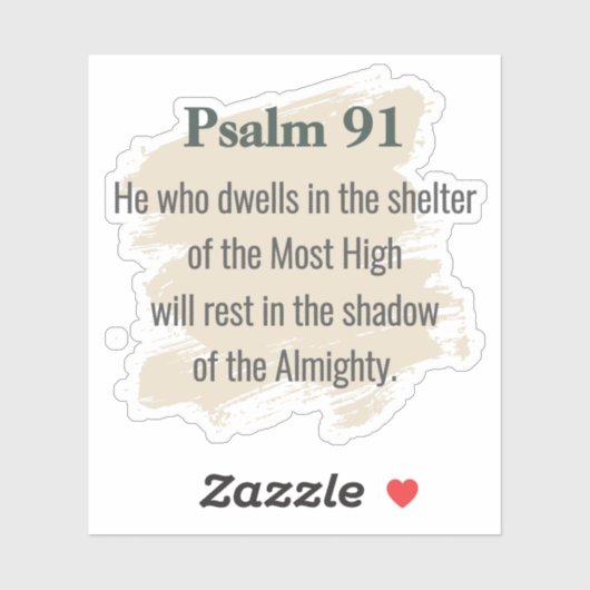 Psalm 91 Vinyl Sticker – He Who Dwells (Vel)