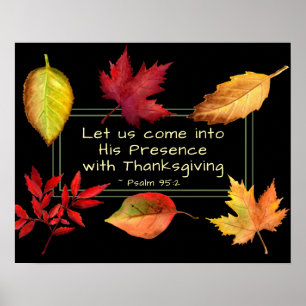 Psalm 95:2 in zijn aanwezigheid met Thanksgiving Poster
