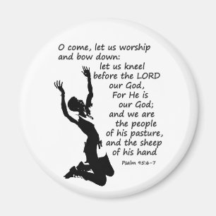Psalm 95:6-7 Laten we bidden en buigen Magneet