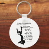 Psalm 95:6-7 Laten we bidden en buigen Sleutelhanger (Voorkant)