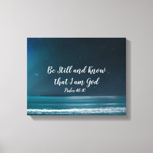 Psalm be still and know that I Am God Canvas Afdruk (Voorkant)