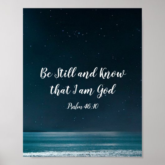 Psalm be still and know that I Am God Poster (Voorkant)